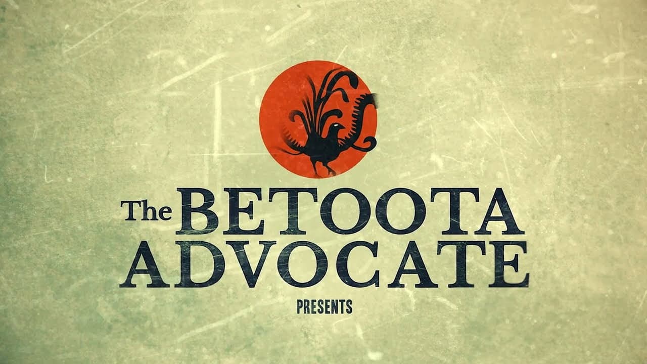The Betoota Advocate Presents