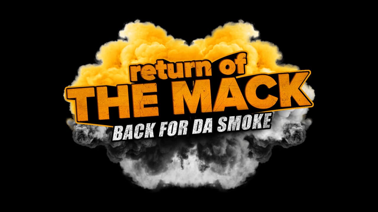 Return of The Mack