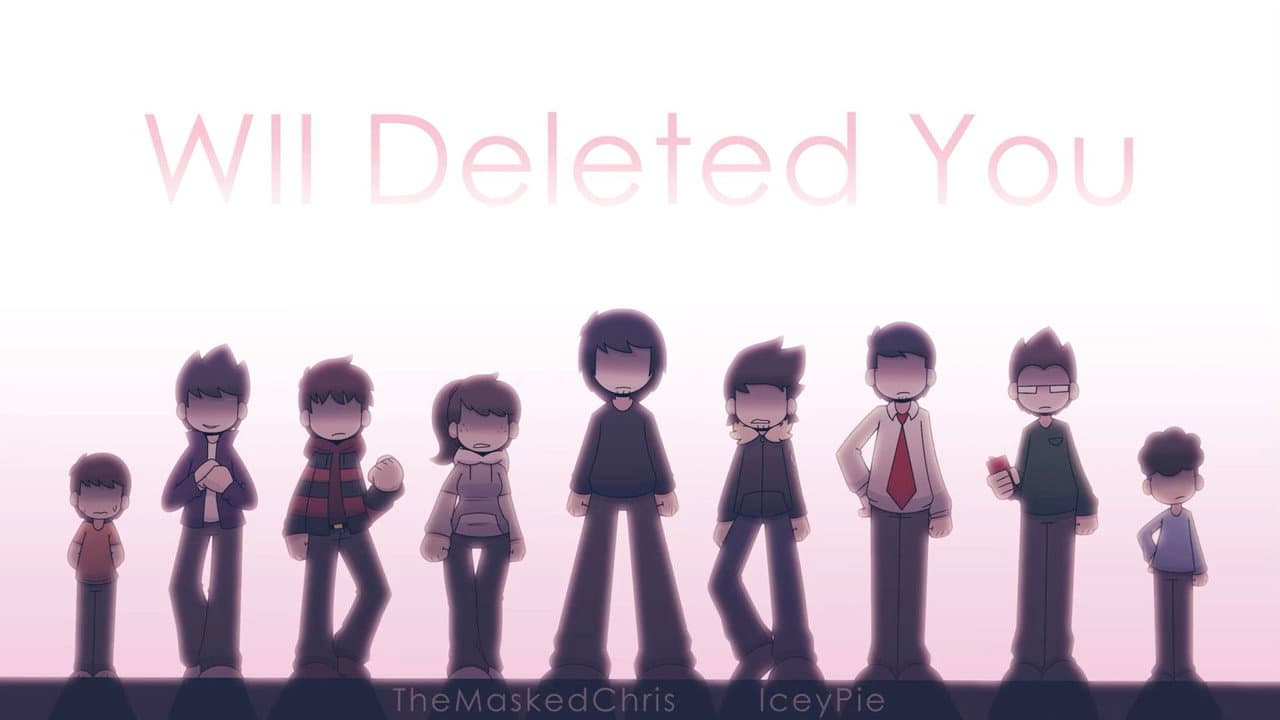 Wii Deleted You