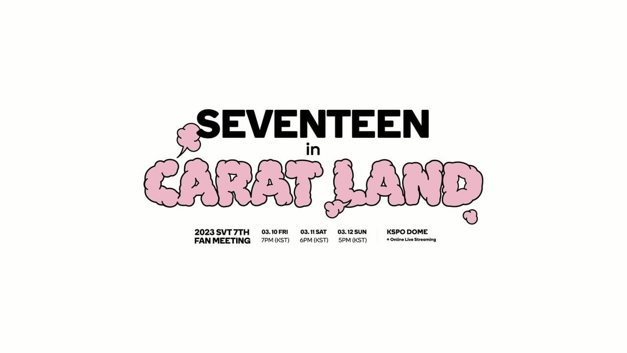 SEVENTEEN in CARAT LAND