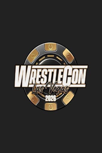 WrestleCon: Mark Hitchcock Memorial Supershow 2026