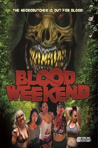 Blood Weekend