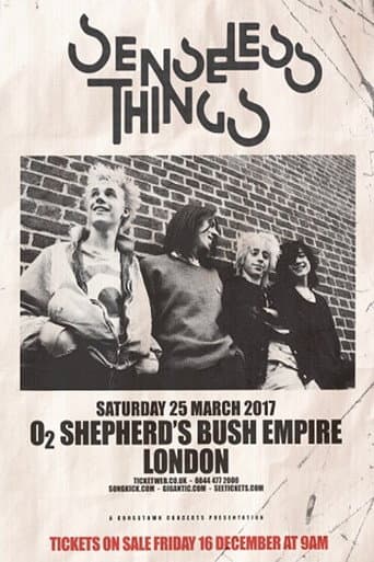 Senseless Things: Live at Shepherd's Bush Empire!