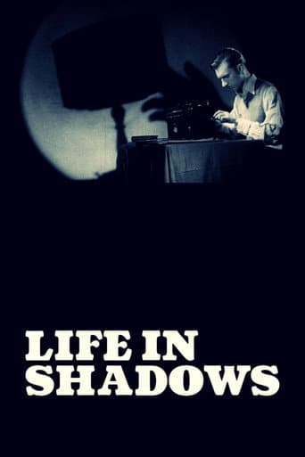 Life in Shadows