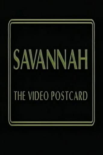 Savannah: The Video Postcard