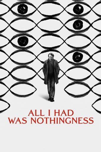 All I Had Was Nothingness