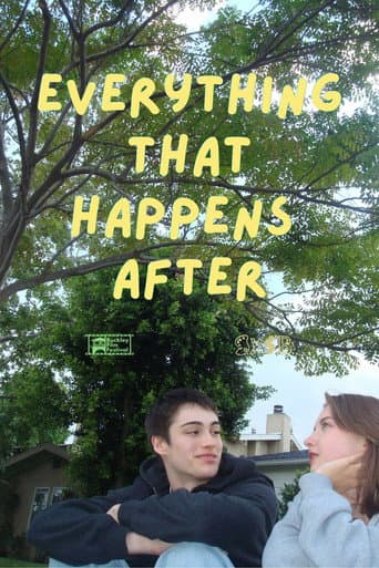 Everything That Happens After