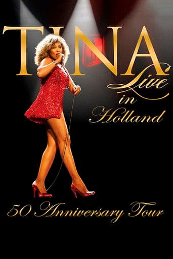 Tina!: 50th Anniversary Tour - Live in Holland