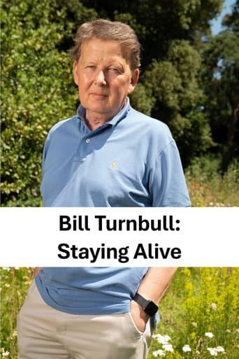Bill Turnbull: Staying Alive