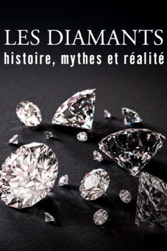 Les diamants : Histoire, mythes et réalité