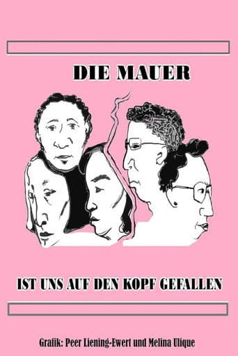 The Wall Fell on Our Heads