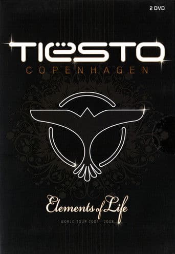 Tiësto: Copenhagen: Elements of Life World Tour