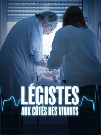 Légistes, aux côtés des vivants