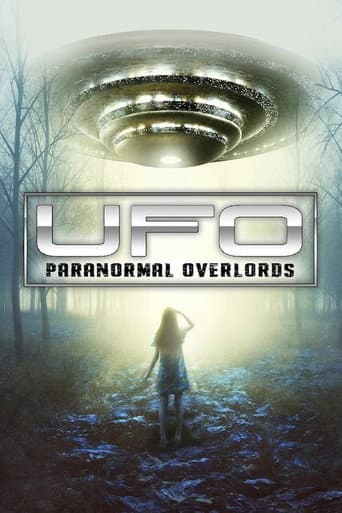 UFO: Paranormal Overlords