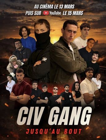 FILM CIV GANG - Jusqu'au bout