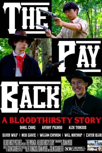 The Payback: A Bloodthirsty Story
