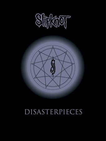 Slipknot: Disasterpieces