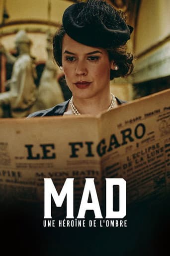 Mad, une héroine de l'ombre