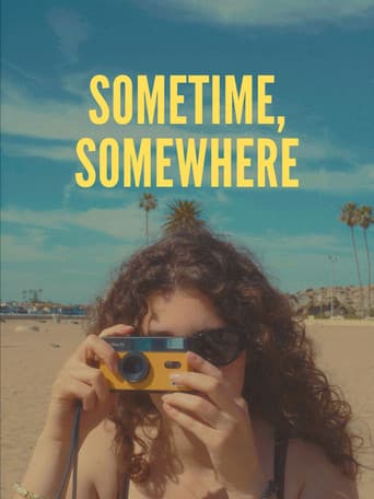 Sometime, Somewhere
