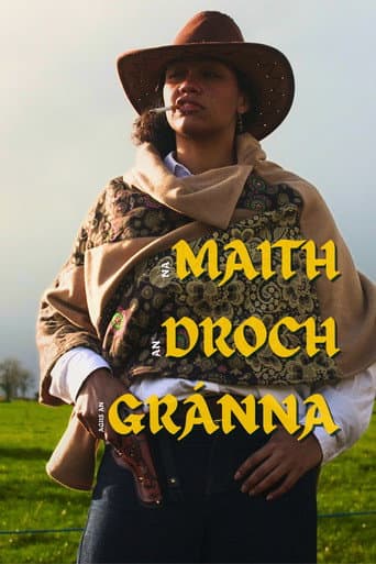 Na Maith, An Droch agus An Gránna