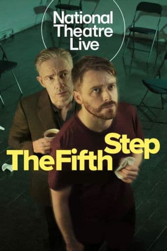 National Theatre Live: The Fifth Step