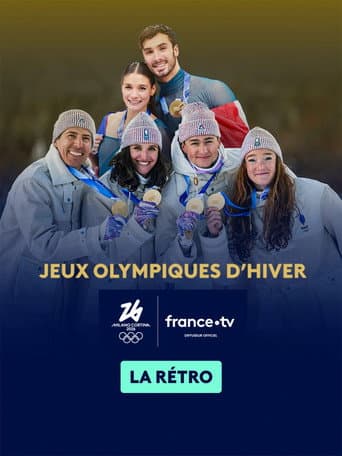 Jeux Olympiques d'hiver Milano-Cortina 2026 : la rétro