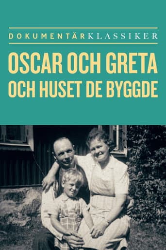 Oscar och Greta och huset de byggde