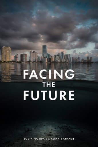 Facing the Future: South Florida vs. Climate Change