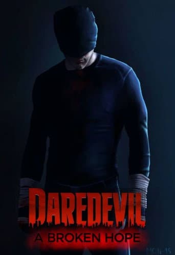 Daredevil: A Broken Hope