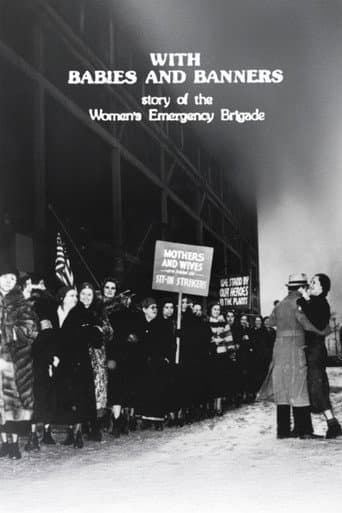 With Babies and Banners: Story of the Women's Emergency Brigade