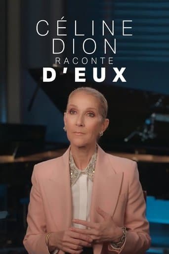 Céline Dion raconte D'eux