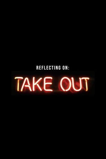 Reflecting on “Take Out”