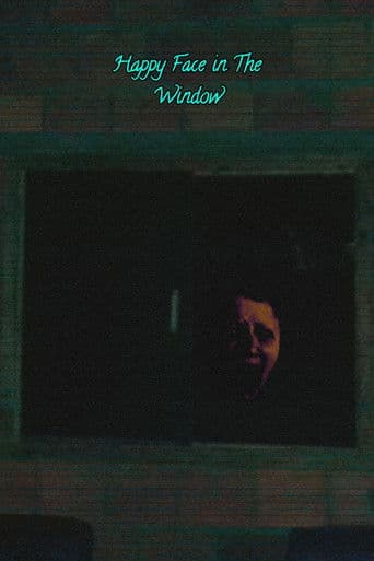 Happy Face In The Window