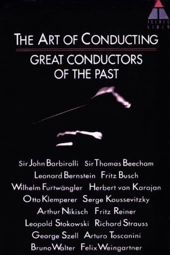 The Art of Conducting: Great Conductors of the Past
