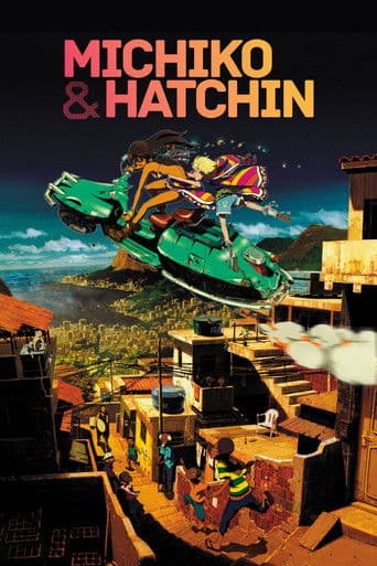 Michiko & Hatchin