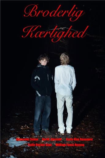 Broderlig Kærlighed