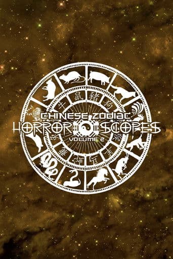 Horror-Scopes: Volume Two - Chinese Zodiac