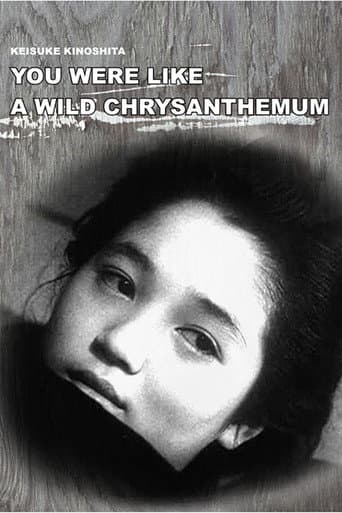 You Were Like a Wild Chrysanthemum