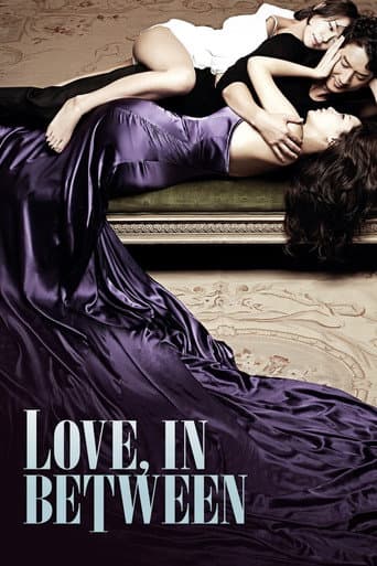 Love, In Between