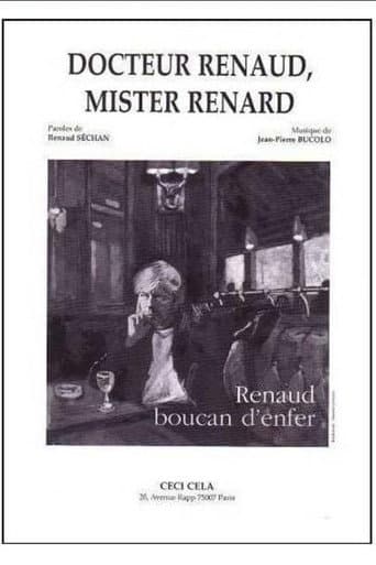 Docteur Renaud, Mister Renard
