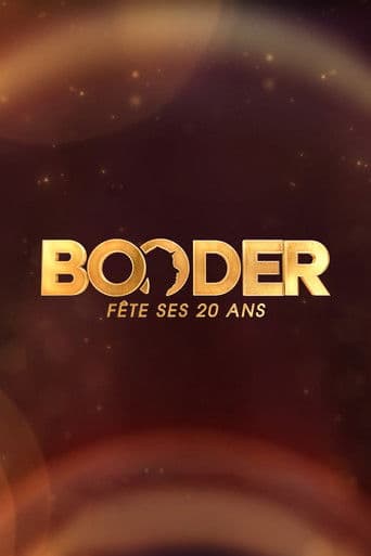 Booder fête ses 20 ans
