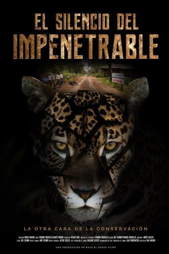 El Silencio del Impenetrable