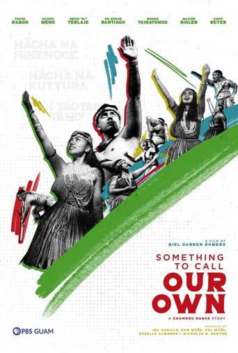 Something to Call Our Own