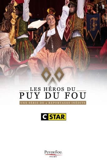 Les héros du Puy du Fou