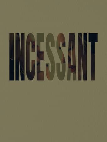 Incessant