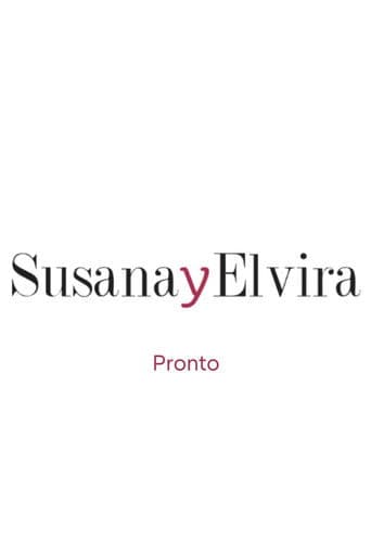 Susana and Elvira: No Plan B