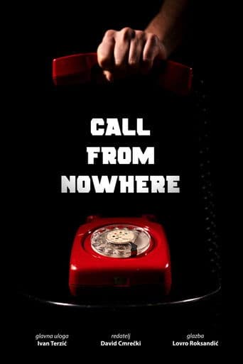 The Call From Nowhere