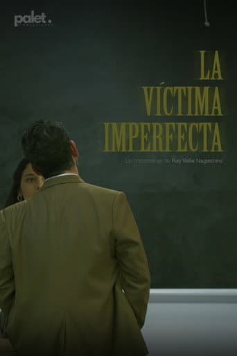 La Víctima Imperfecta