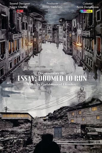 Essay: Doomed to Run