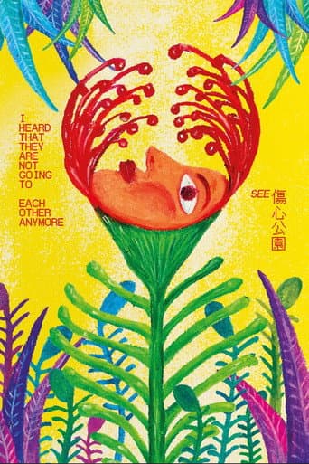 I Heard That They Are Not Going To See Each Other Anymore